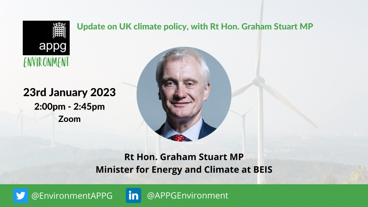 Update on UK Climate policy with Rt Hon Graham Stuart MP